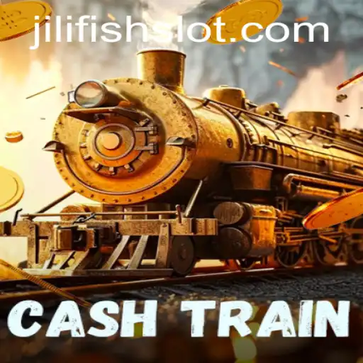 Unraveling CashTrain: Ride the Rails of Fortune with JILIFISH