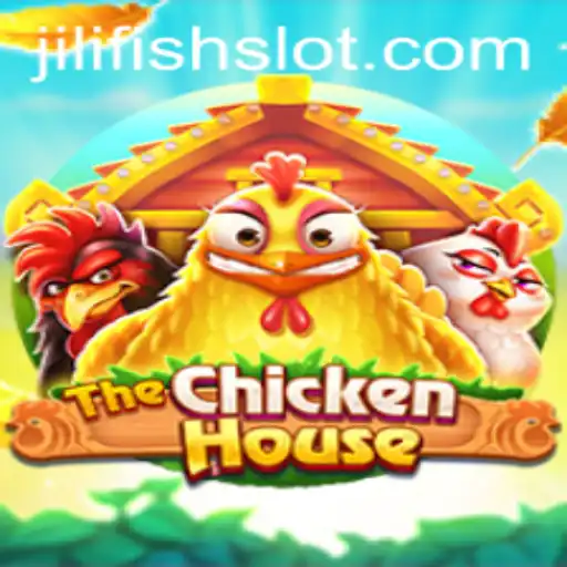 The Exciting World of TheChickenHouse: Exploring Gameplay and Rules with JILIFISH