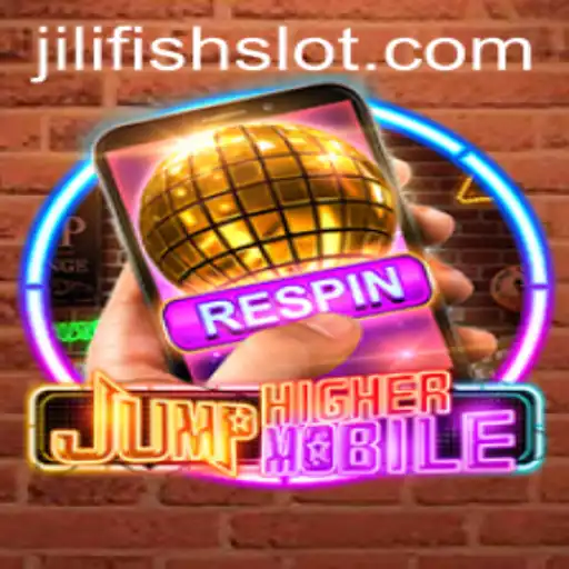 Exploring the Dynamic World of JumpHighermobile and the Unique JILIFISH